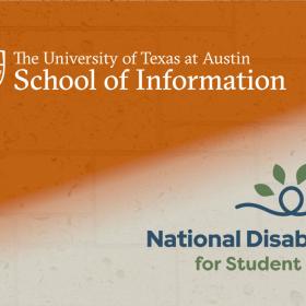 iSchool and National Disability Center for Student Sucess logos on orange and tan background